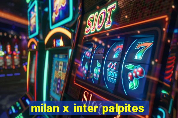 milan x inter palpites